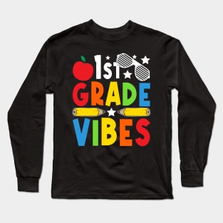 1st Grade Vibes Teachers Boys Girls Funny Back To School Long Sleeve T-Shirt